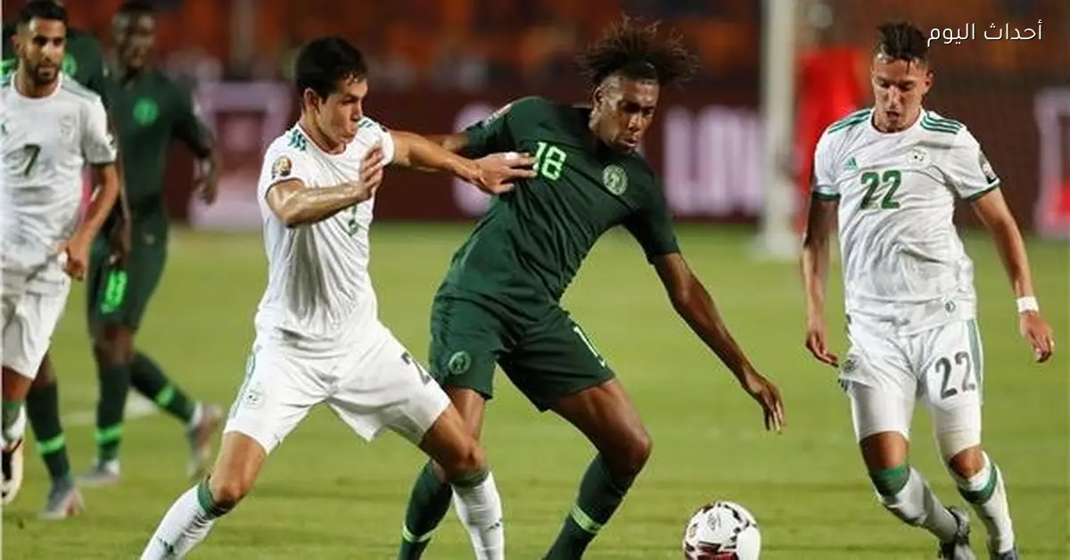 تشكيل الجزائر ونيجيريا في كأس الأمم الأفريقية 2025-26